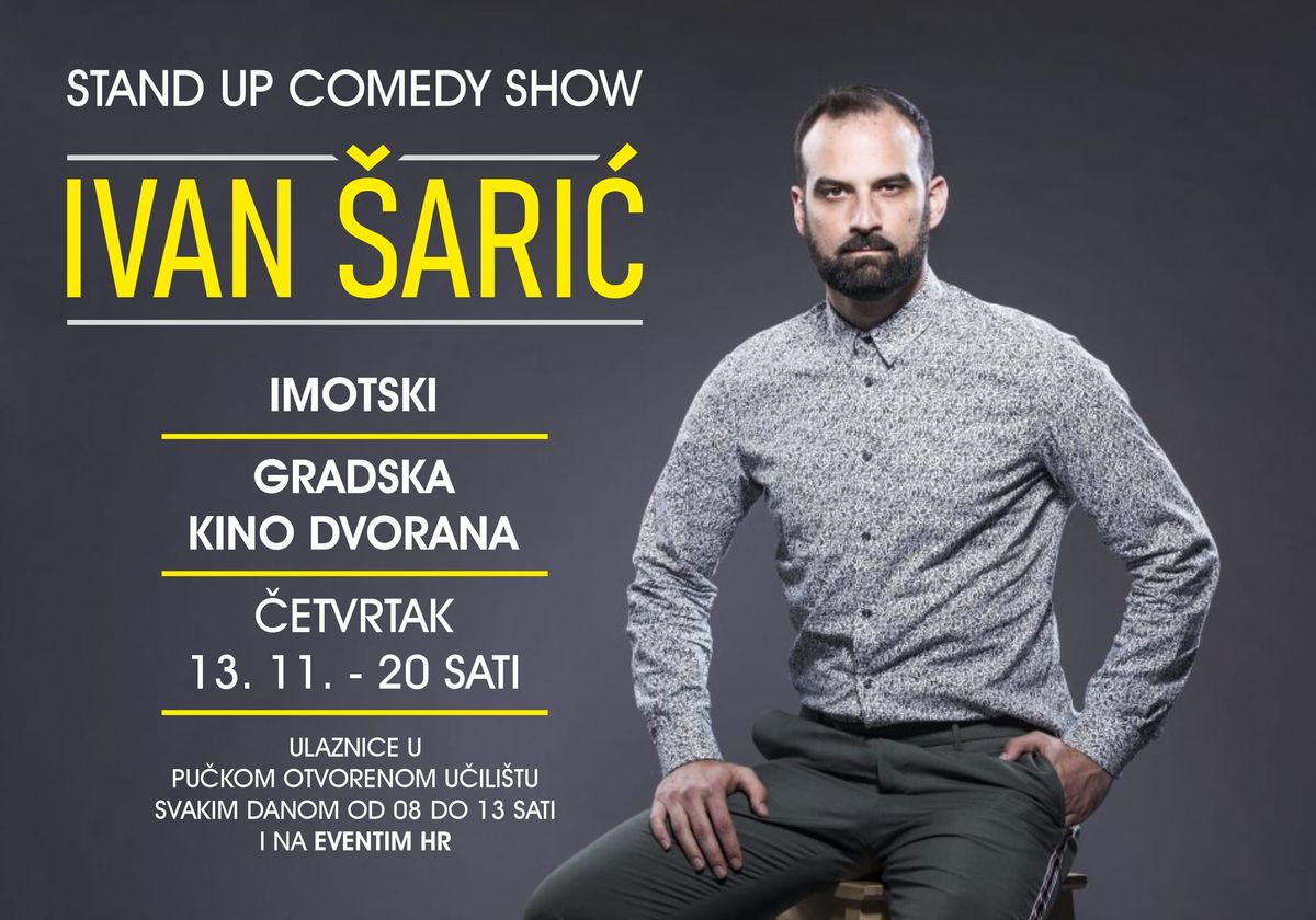 Stand up komičar Ivan Šarić donosi svoj show u Imotski