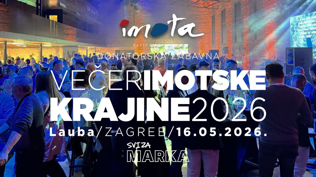 Imoćani ponovno zajedno u Laubi - večer Imotske krajine i veliko srce za Marka