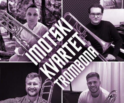 Nastavak Imotskih sila: U četvrtak koncert „Imotskog kvarteta trombona“
