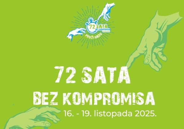 Volonterski projekt "72 sata bez kompromisa" u Imotskom, prijavi se i pruži nadu drugima