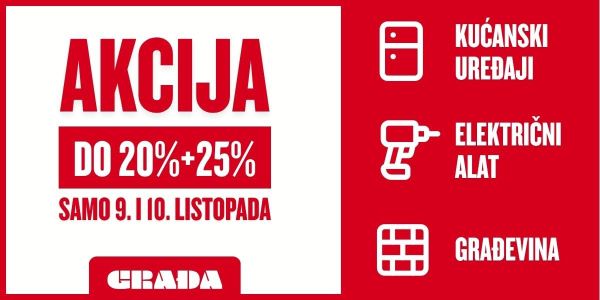 VELIKA AKCIJA U GRAĐA PRODAJNIM CENTRIMA! SAMO 9. I 10. LISTOPADA!