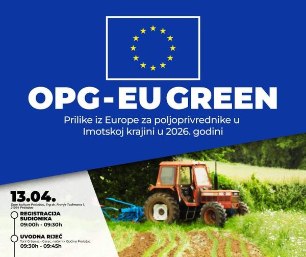 OPG-EU GREEN u Proložac dovodi europske fondove bliže poljoprivrednicima
