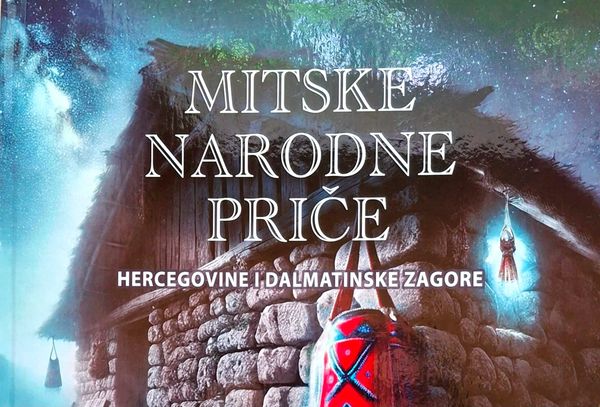 Lipi naš rvatski: najava predstavljanja knjige o mitskim pričama Hercegovine i Dalmatinske zagore u Imotskom