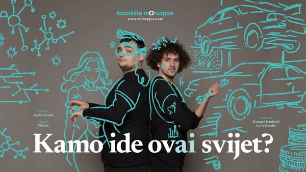 Glumci u Zagvozdu: Večeras predstava "Kamo ide ovaj svijet" u izvedbi Kazališta Moruzgva