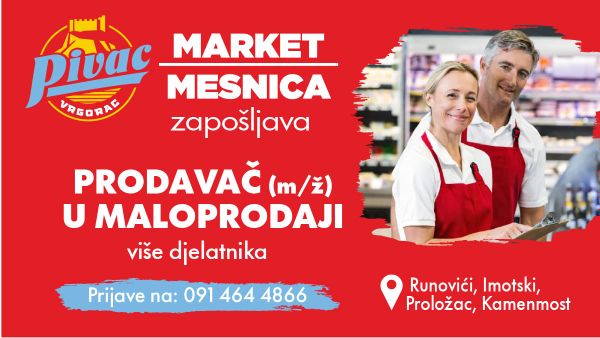 Pivac market-mesnica zapošljava više djelatnika na području Imotskog i okolice – tražimo prodavače (m/ž)