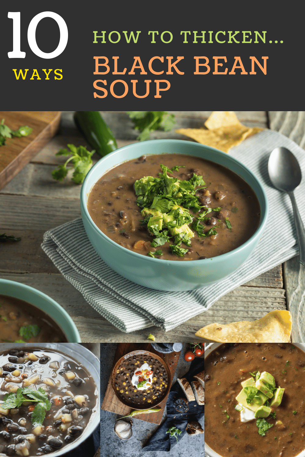 How to Thicken Black Bean Soup