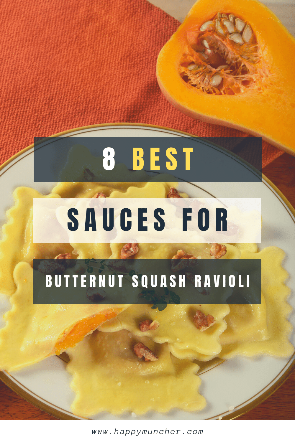 What Sauce to Serve with Butternut Squash Ravioli