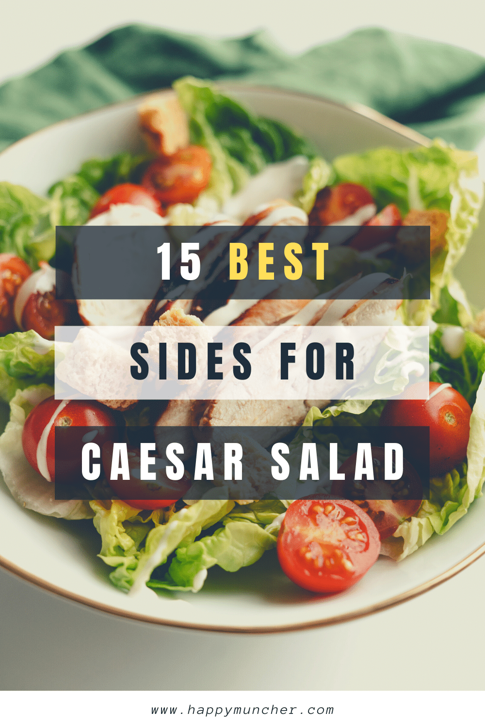 What to Serve with Caesar Salad