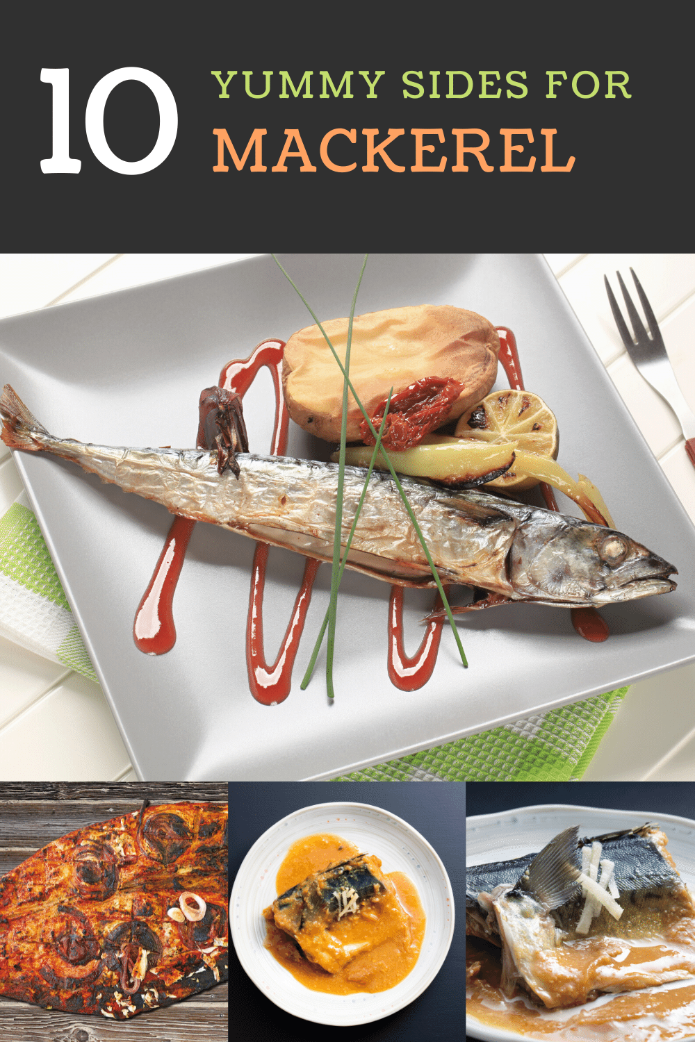 What to Serve with Mackerel