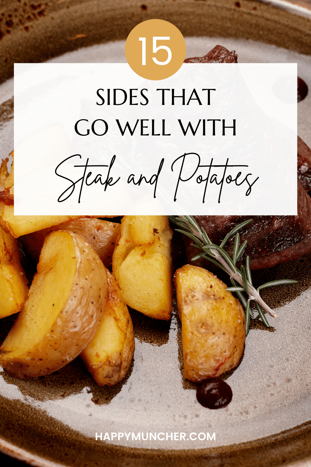 What to Serve with Steak and Potatoes