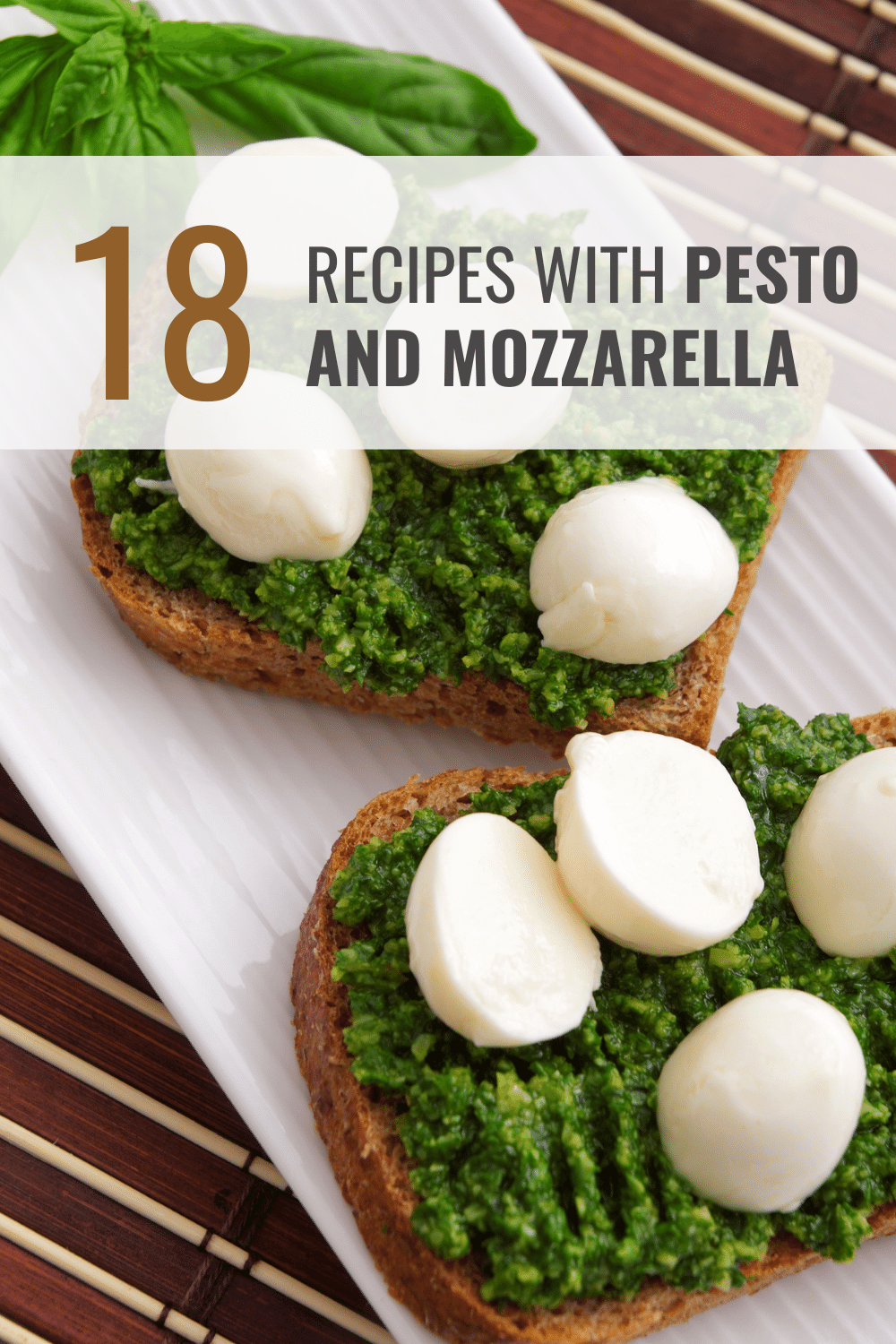 Recipes with Pesto and Mozzarella
