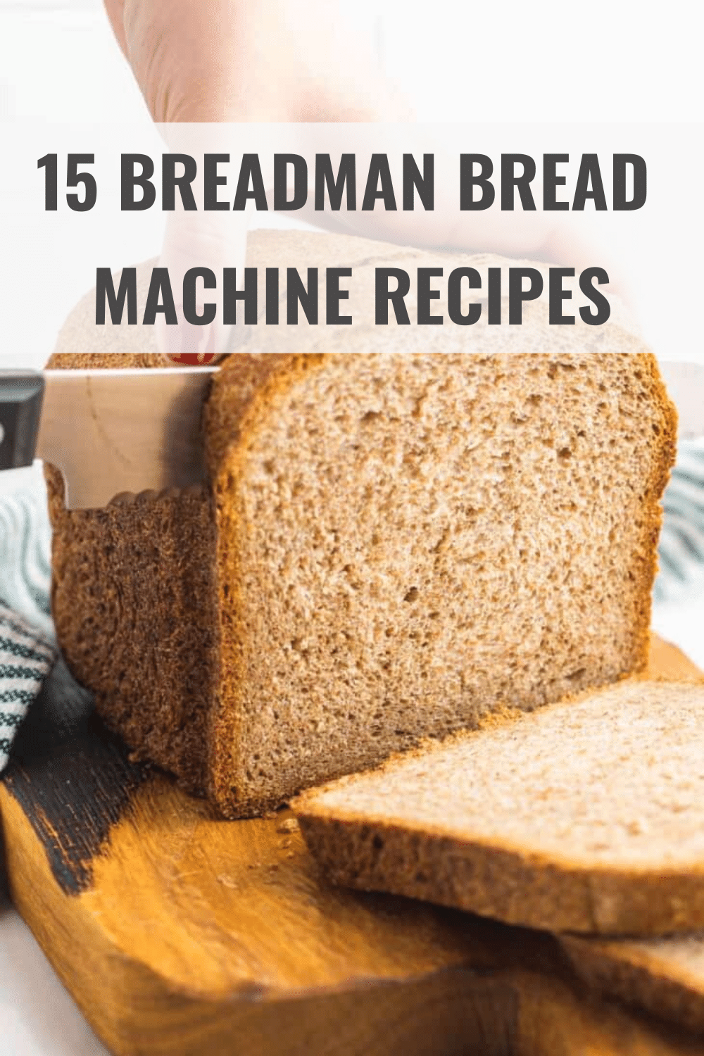 Breadman Bread Machine Recipes