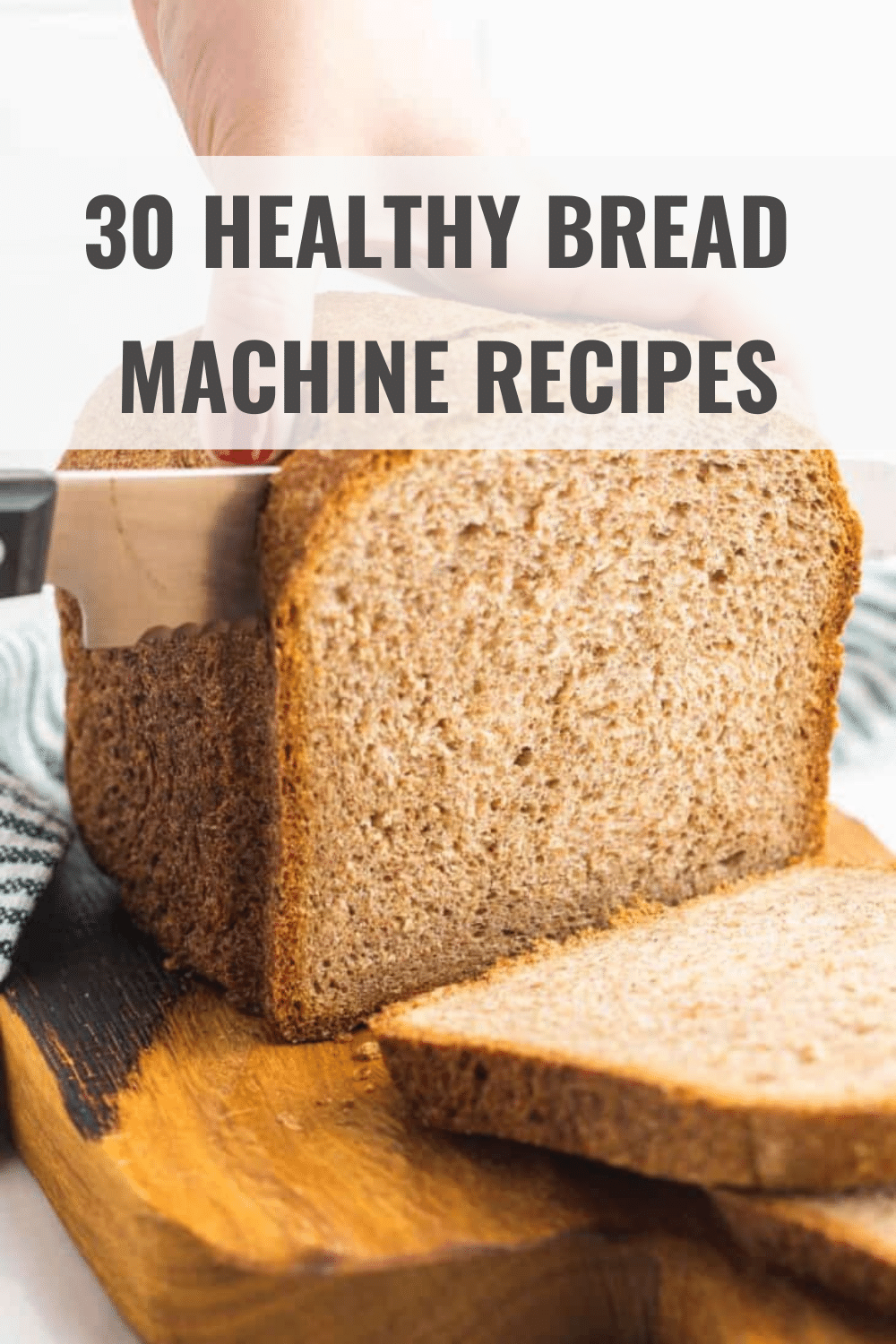 Healthy Bread Machine Recipes