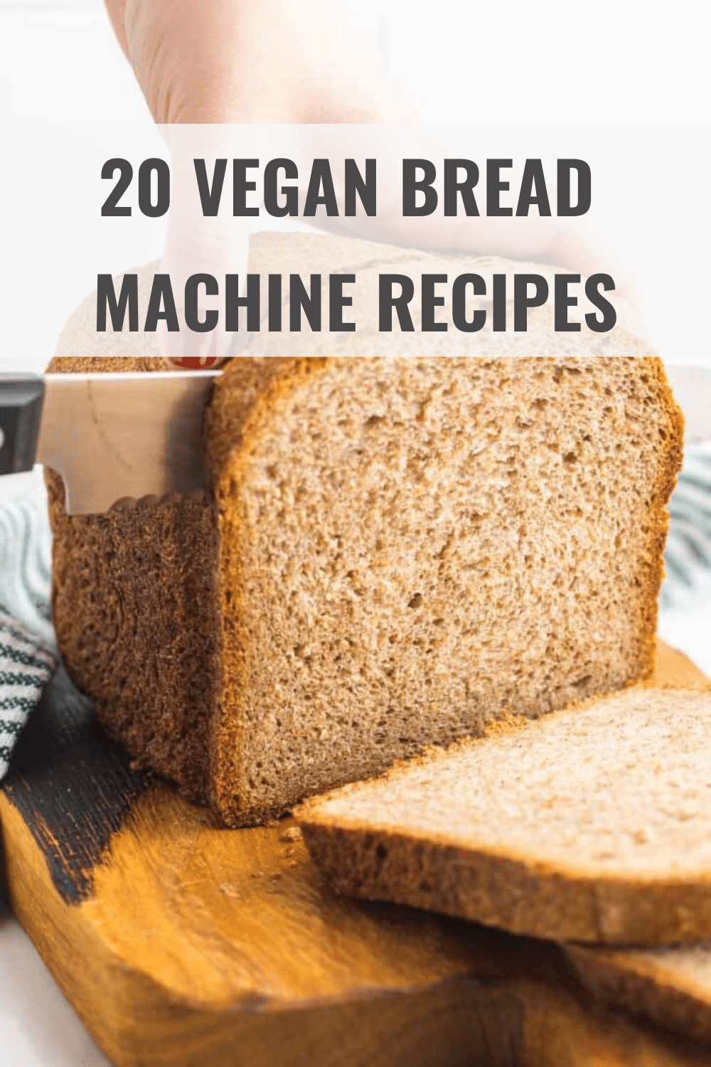 Vegan Bread Machine Recipes
