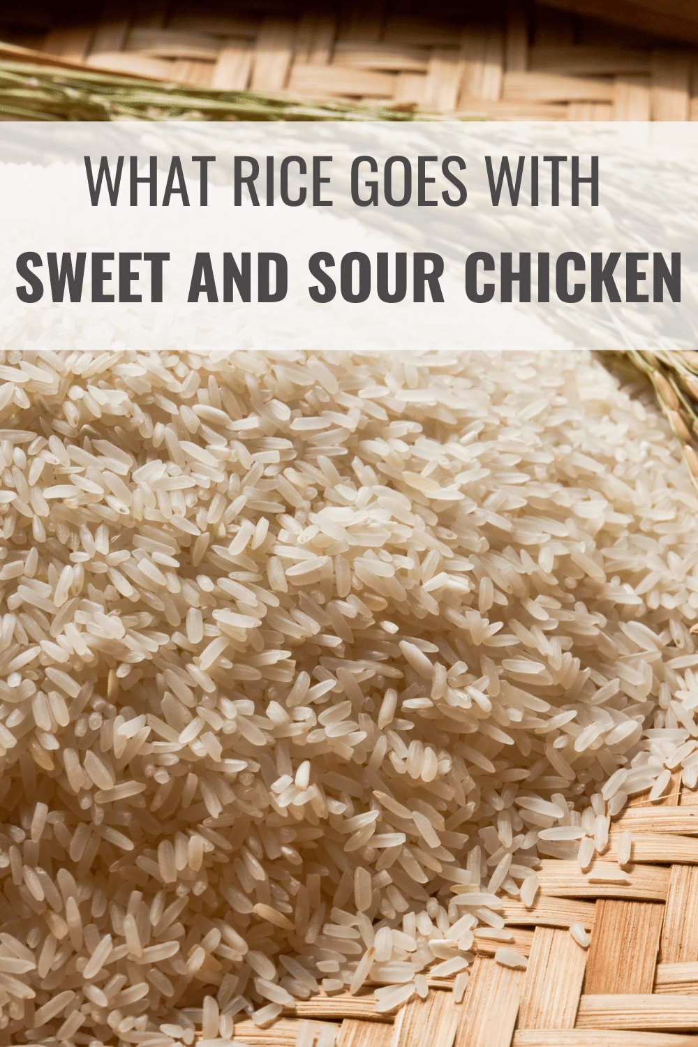 What Rice Goes with Sweet and Sour Chicken