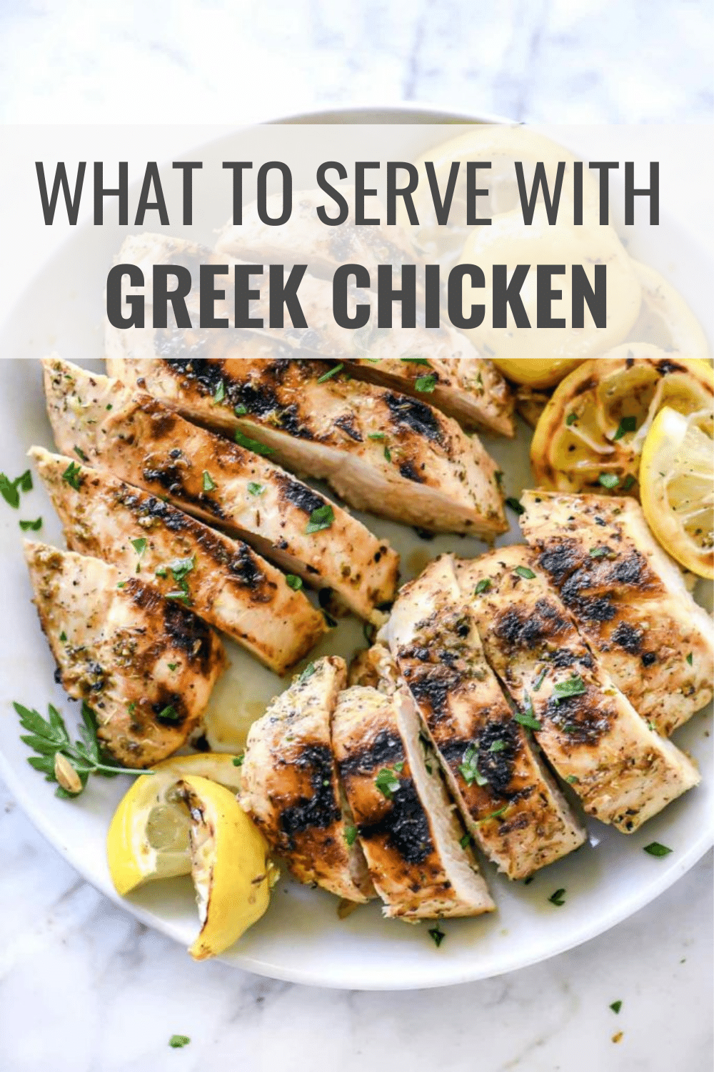 What to Serve with Greek Chicken