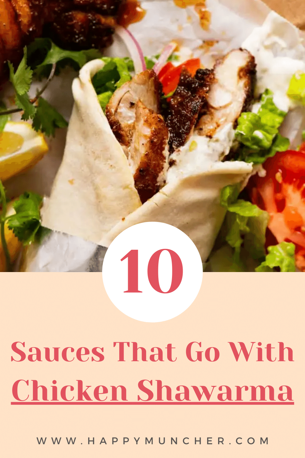 What Sauce Goes with Chicken Shawarma