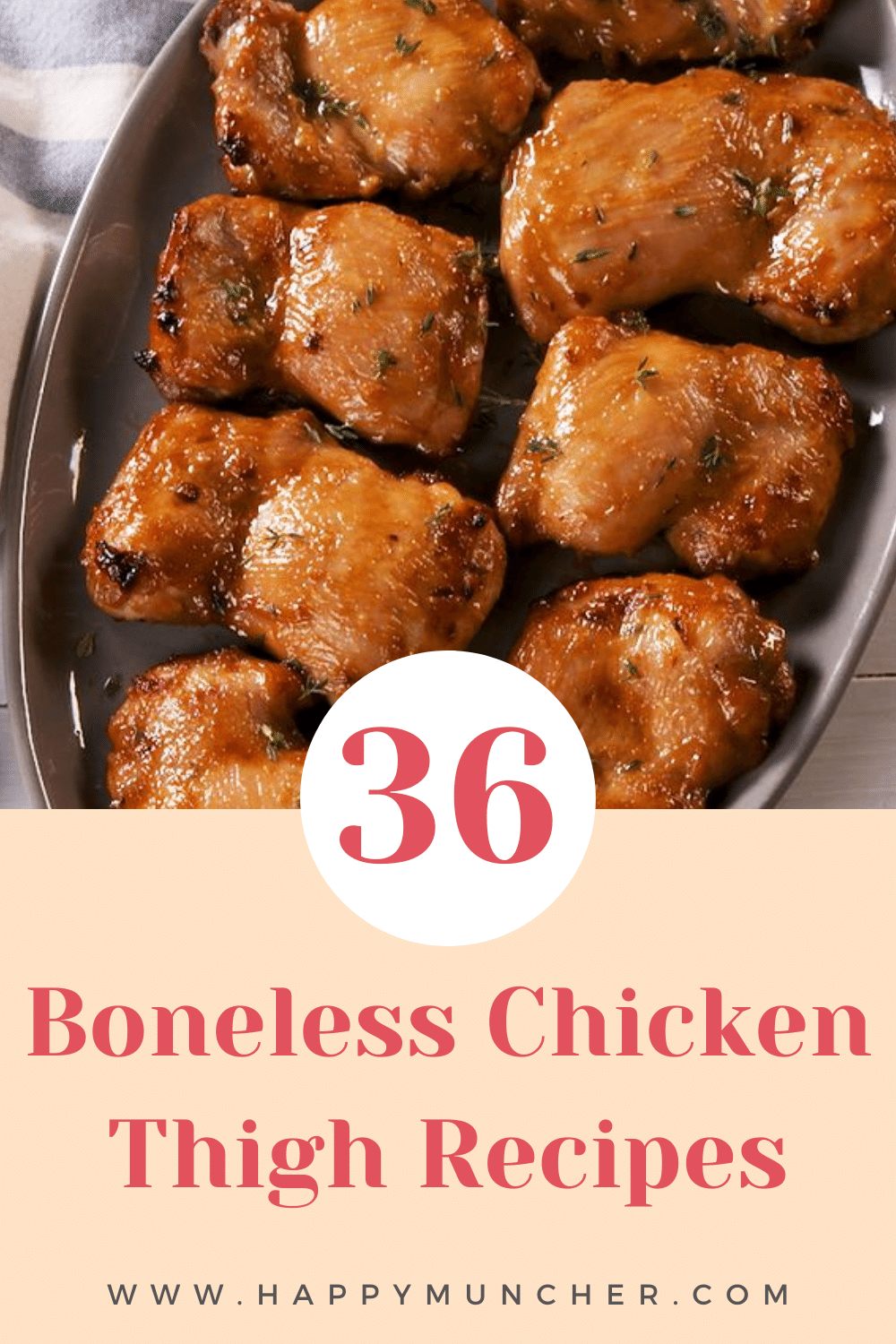 Boneless Chicken Thigh Recipes