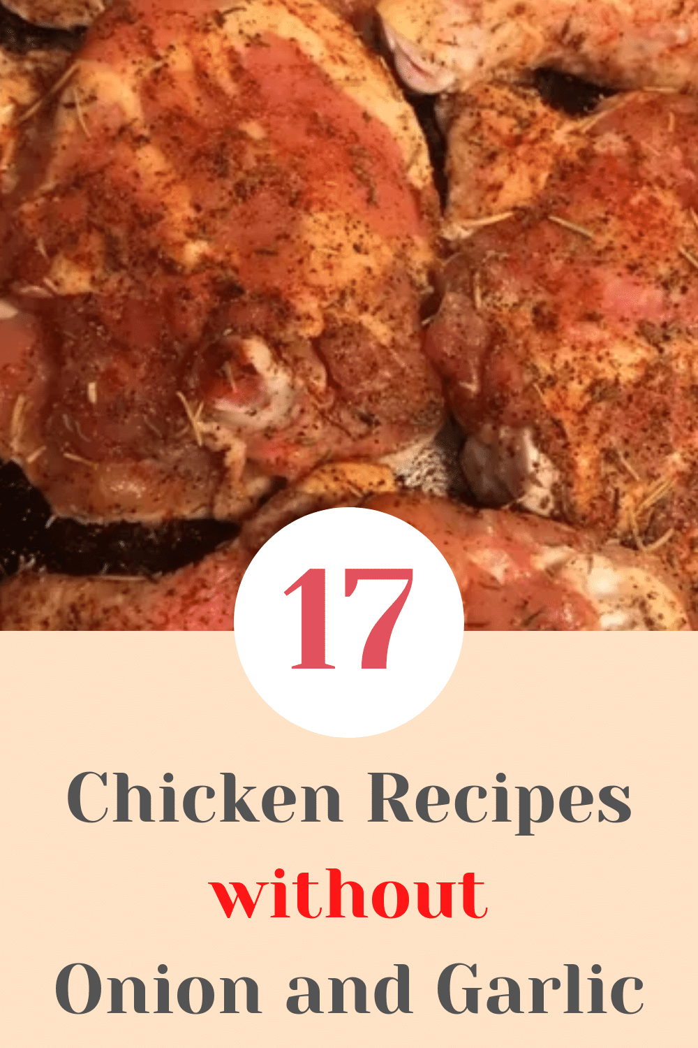 Chicken Recipes without Onion and Garlic