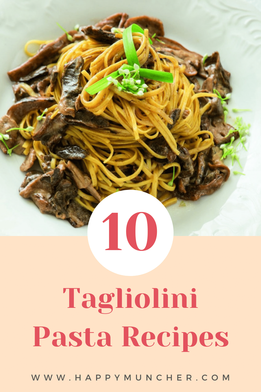 Tagliolini Pasta Recipes