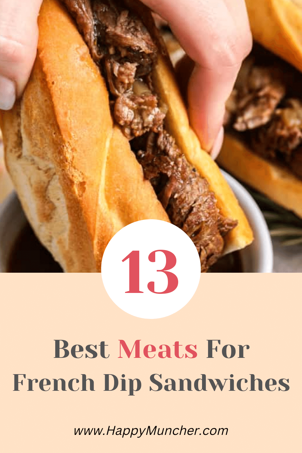 what is the best meat for french dip sandwiches