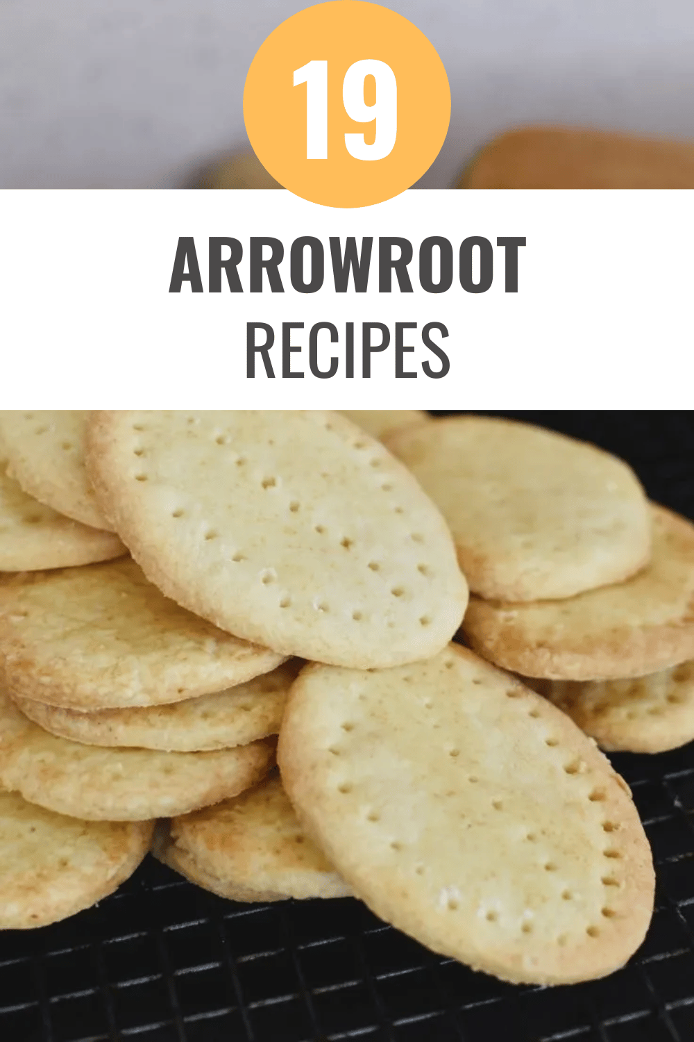 Arrowroot Biscuits