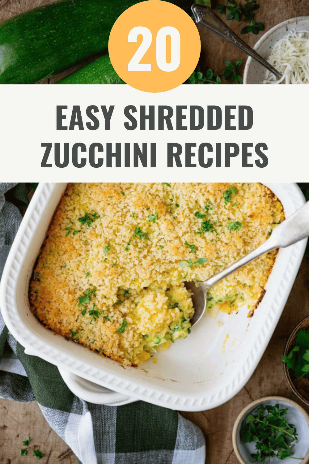 Garlic Parmesan Zucchini Casserole
