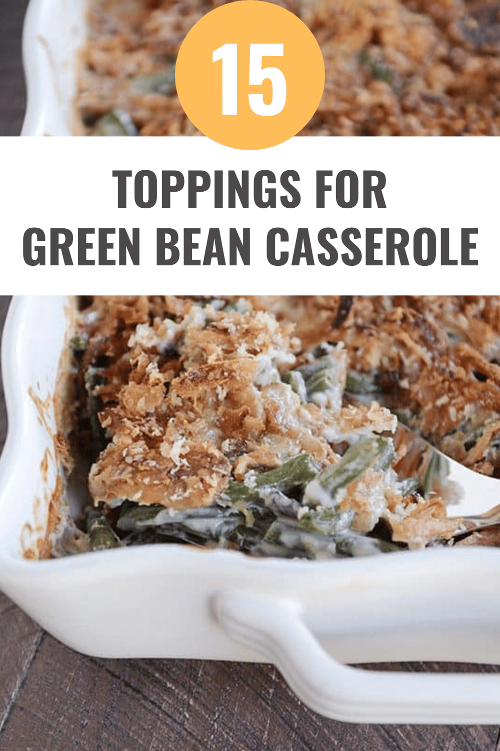 Green Bean Casserole Toppings