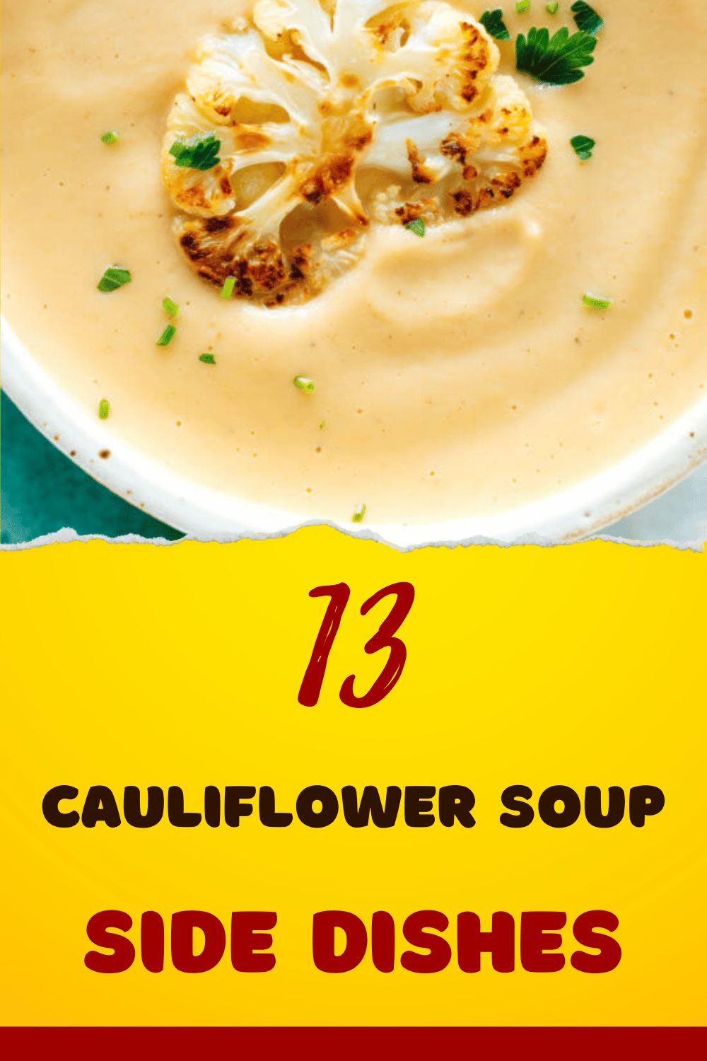 Cauliflower Soup Sides