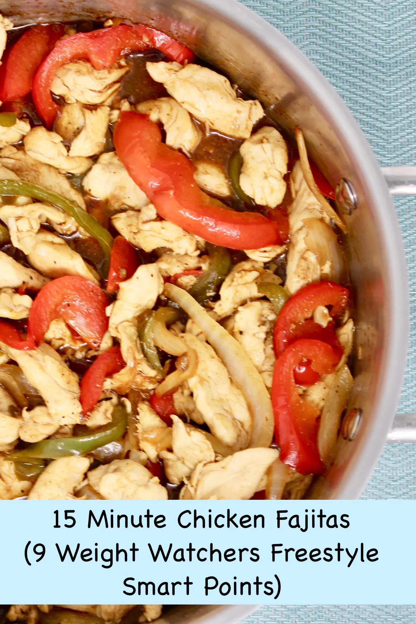 Chicken Fajitas