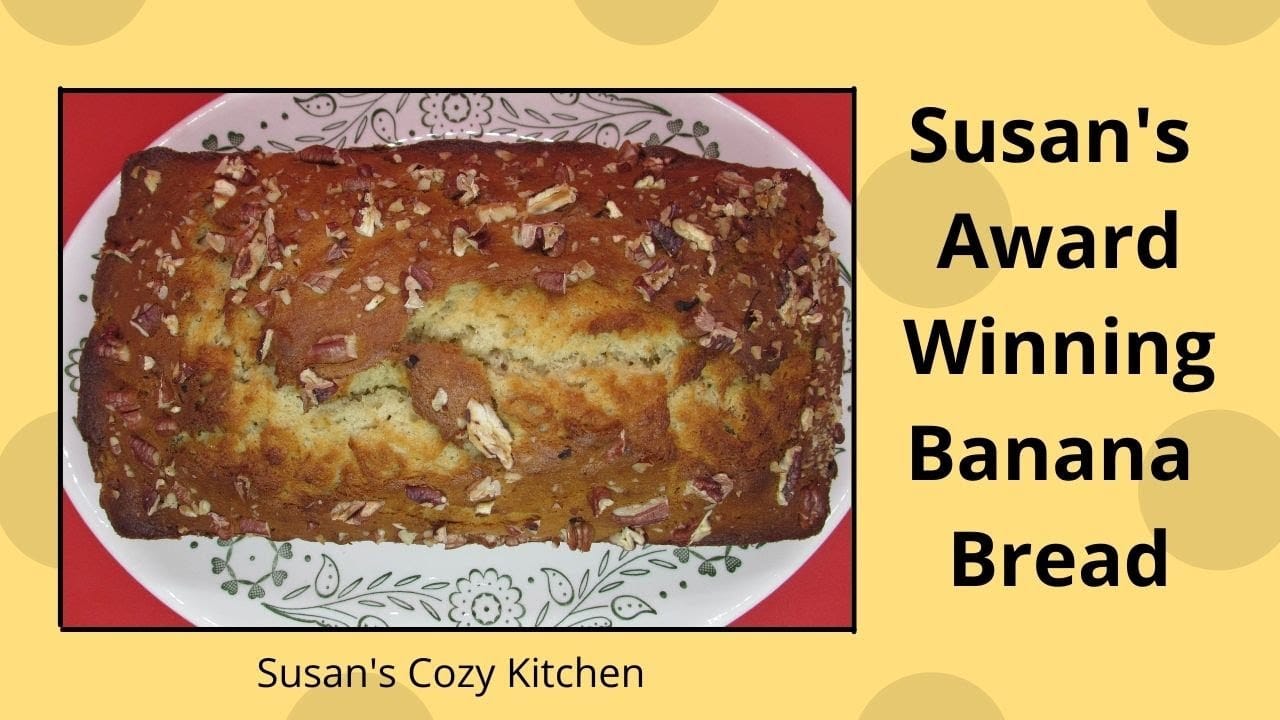 Aunt Susan's Banana Bread Recipe