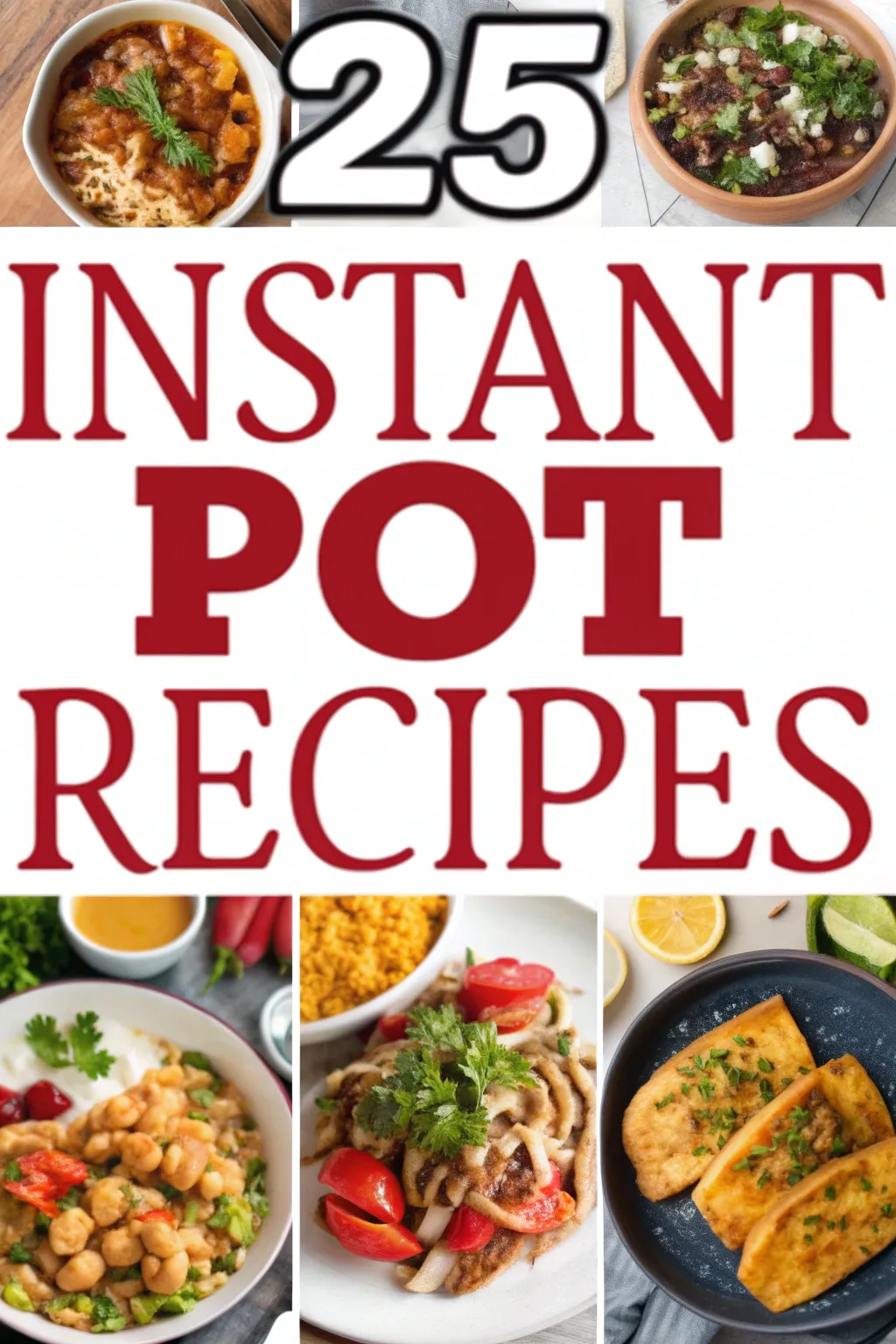 25 Instant Pot Recipes