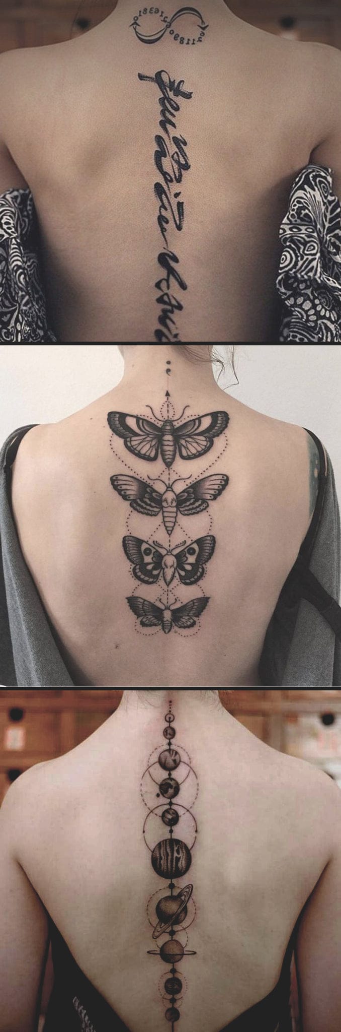 **Script Spine Tattoo:**
Flowing down the spine like liquid poetry, this elegant script tattoo transforms the back into a canvas of personal expression. The cursive lettering follows the natural curve of the vertebrae, creating an intimate piece that's both mysterious and meaningful ✨

**Moth Evolution Back Piece:**
Four moths dance down this person's spine in perfect symmetrical harmony, each one uniquely detailed with intricate wing patterns and geometric dotwork. The design captures the mystical symbolism of transformation and rebirth, making it a powerful statement about personal growth.

**Celestial Moon Phases Spine Art:**
Astronomy meets artistry in this stunning vertical arrangement of moon phases and planetary elements. The geometric precision and dotwork details create a mesmerizing journey from neck to lower back, celebrating our connection to cosmic cycles 🌙