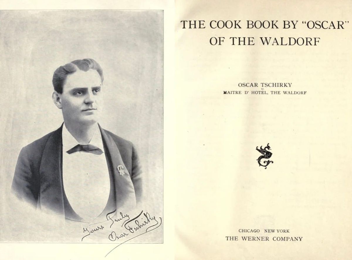 Secret Recipes from the 1896 Original Waldorf-Astoria Chef Finally Revealed (Free Download!)