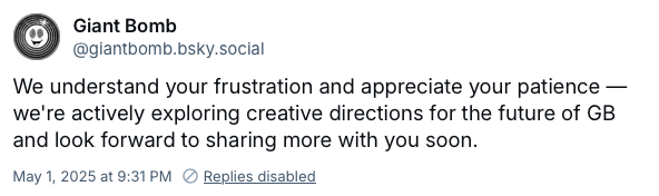 Screenshot of a post on Bluesky from Giant Bomb about the 'creative direction' of the site, replies disabled.