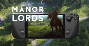 Manor Lords: Performance and Best Settings for Steam Deck