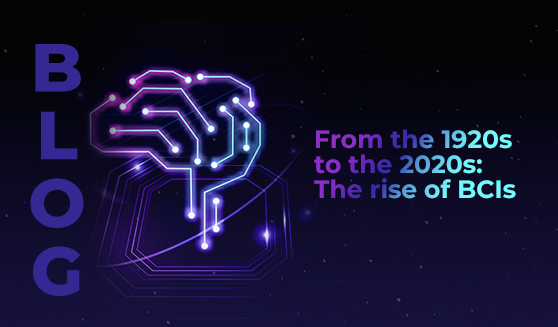 From the 1920s to the 2020s: The rise of BCIs