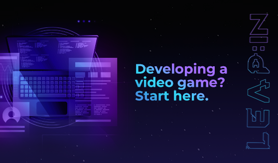 Developing a video game? Start here.