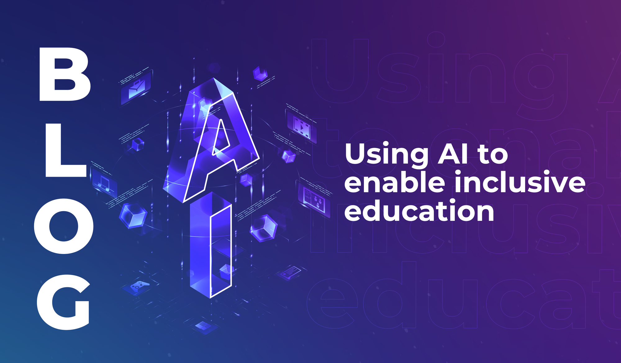 Using AI to enable inclusive education