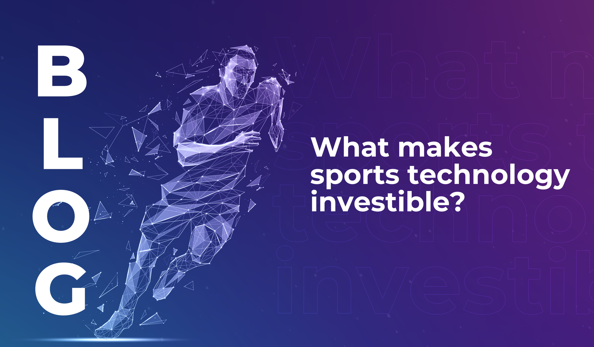 What makes sports technology investible?