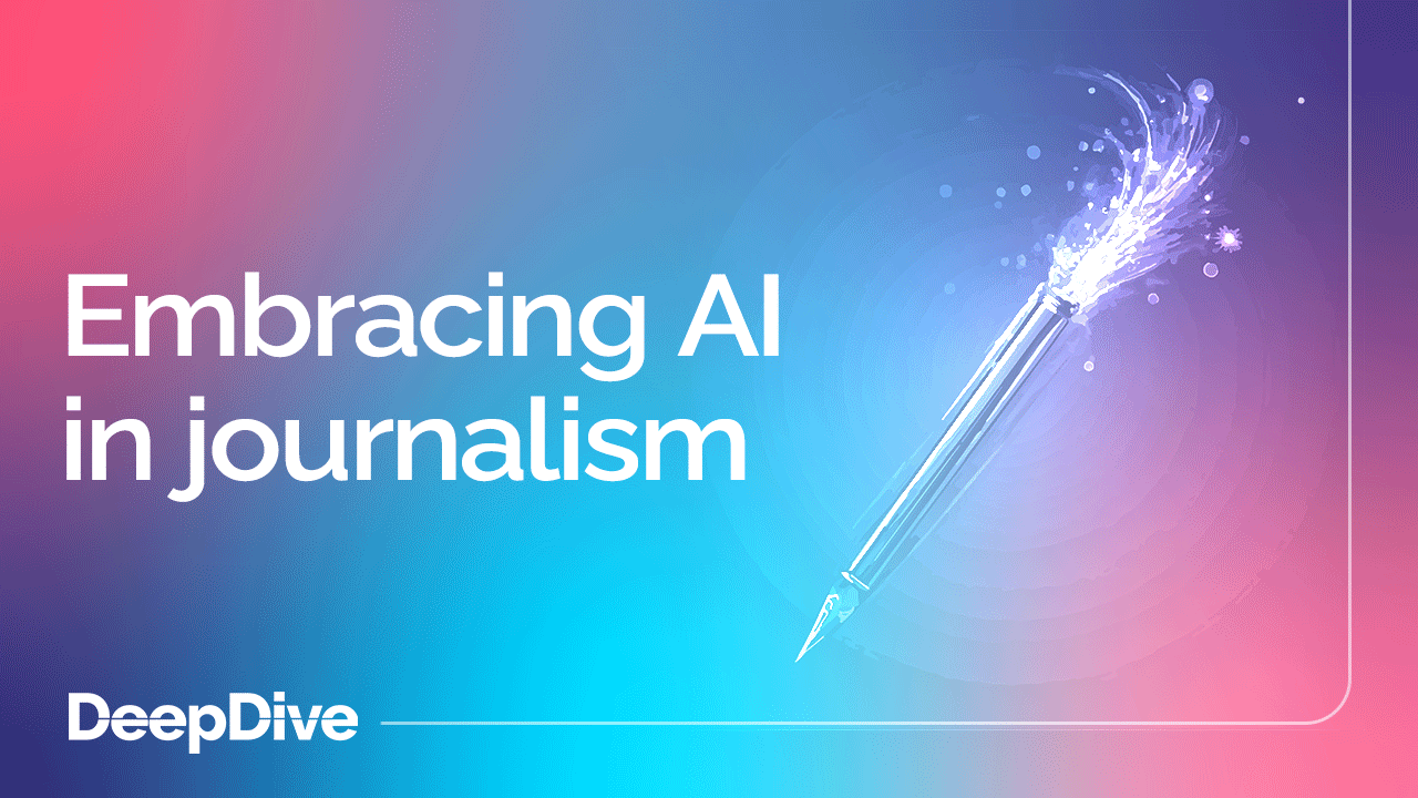 Embracing AI in journalism