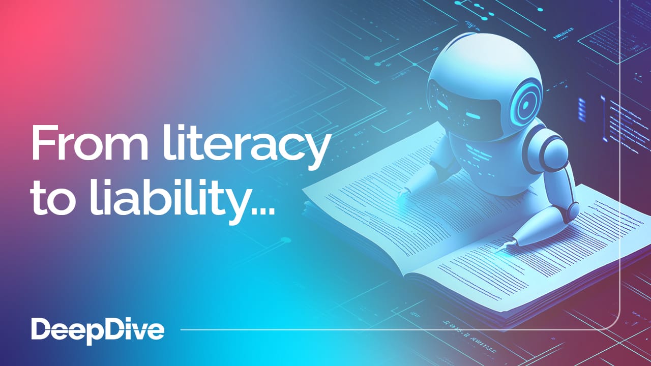 From literacy to liability…