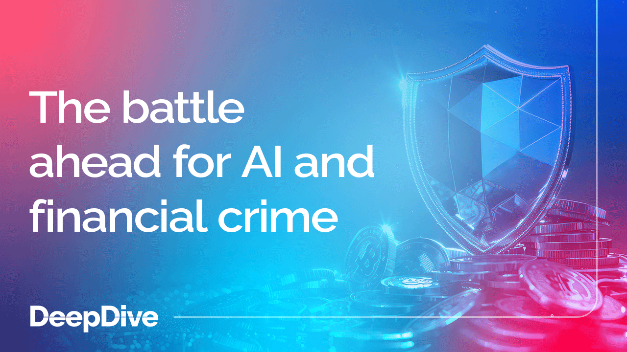 The battle ahead for AI and financial crime