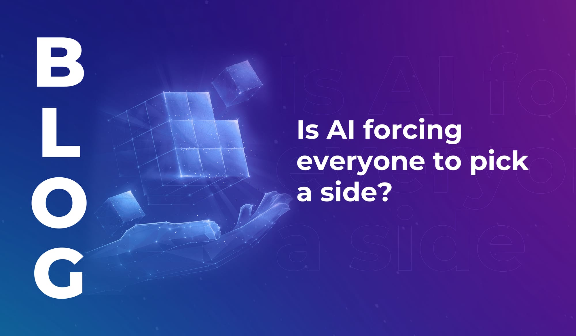 Is AI forcing everyone to pick a side?