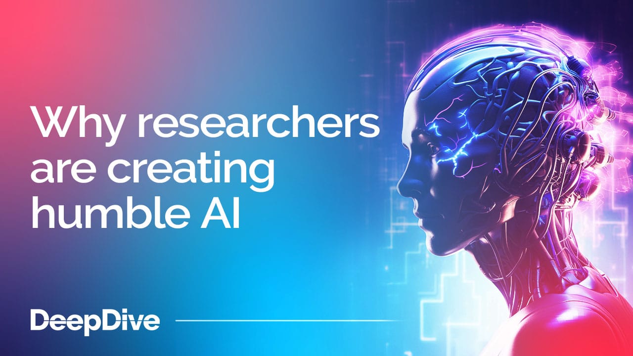 Why researchers are creating humble AI