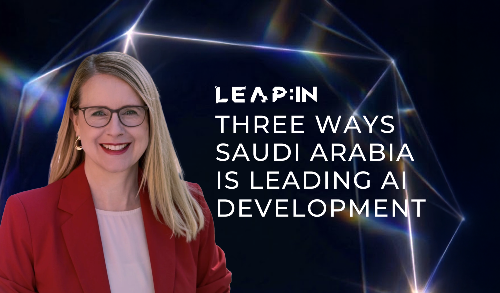 Three ways Saudi Arabia is leading AI development