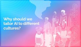 Why should we tailor AI to different cultures?