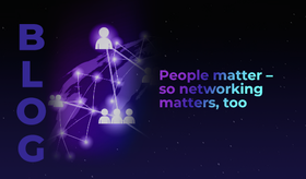 People matter – so networking matters, too
