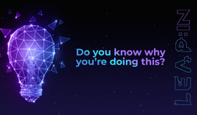 Do you know why you’re doing this?