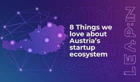 8 Things we love about Austria’s startup ecosystem